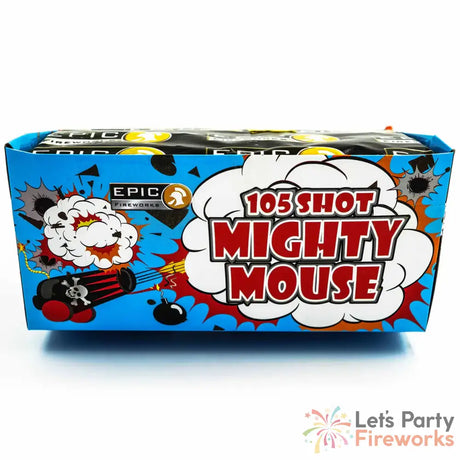 Mighty Mouse Barrages & Cakes