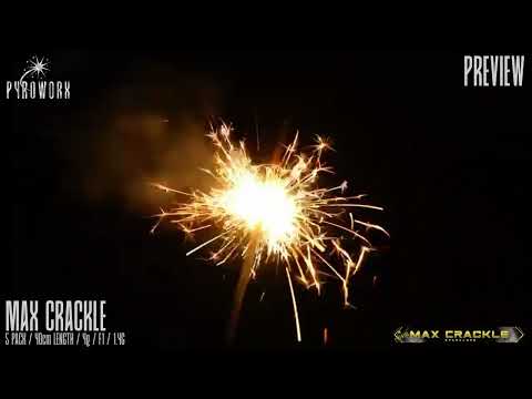 Max Crackle Sparklers ( Coming Soon for 2026 )