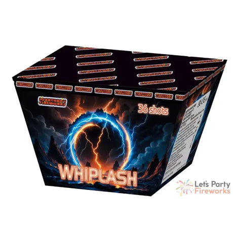 Whiplash Barrages & Cakes